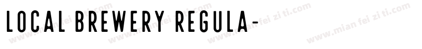 Local Brewery Regula字体转换